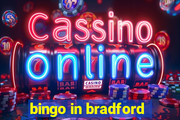 bingo in bradford