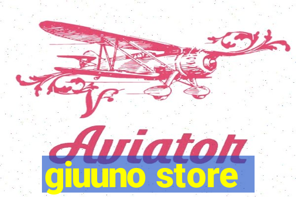 giuuno store