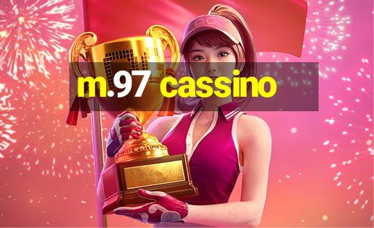 m.97 cassino