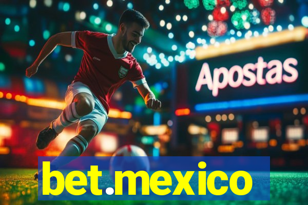 bet.mexico