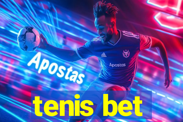 tenis bet