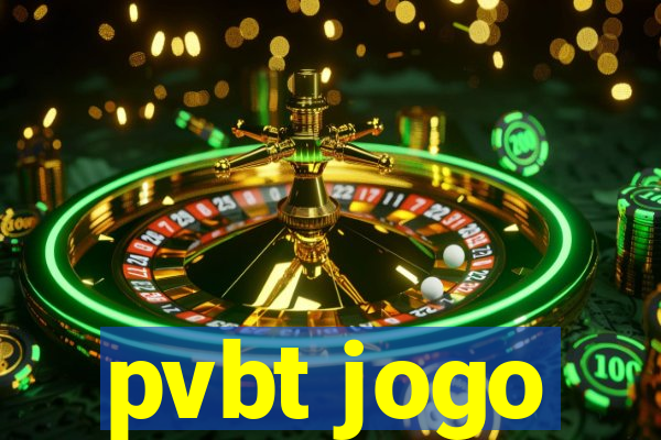 pvbt jogo