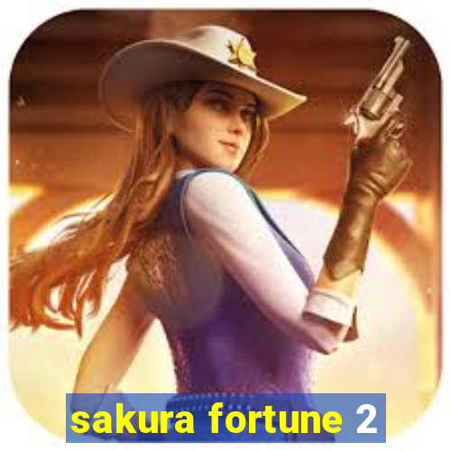 sakura fortune 2