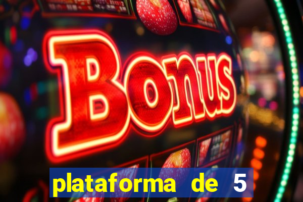 plataforma de 5 reais bet