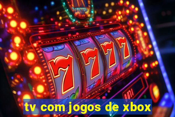 tv com jogos de xbox