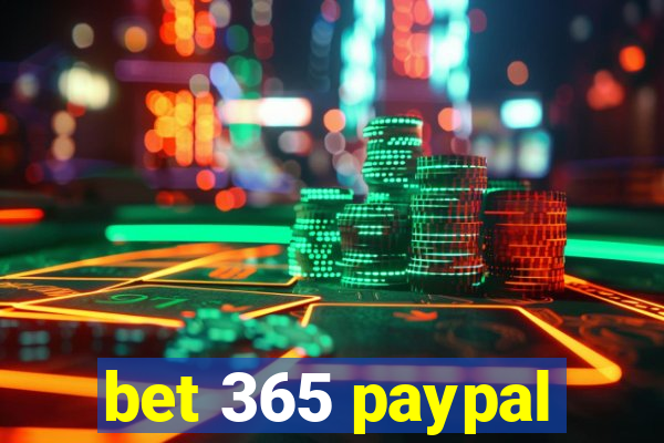 bet 365 paypal