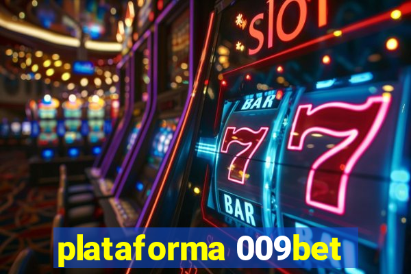 plataforma 009bet