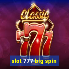 slot 777 big spin