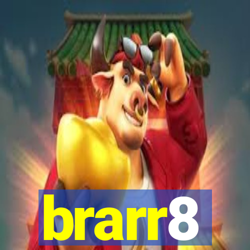 brarr8