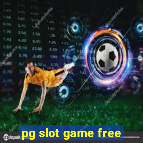 pg slot game free