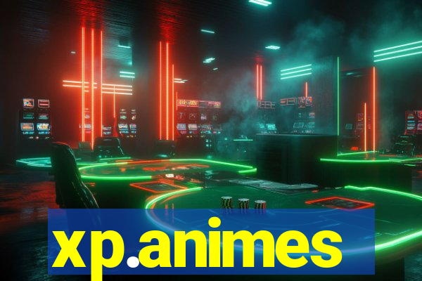 xp.animes