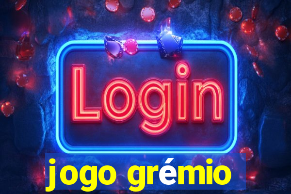 jogo grémio