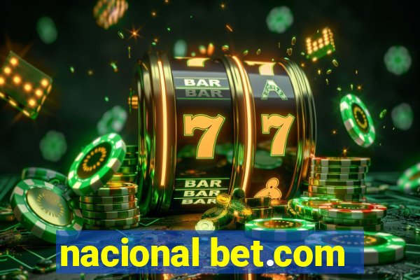 nacional bet.com