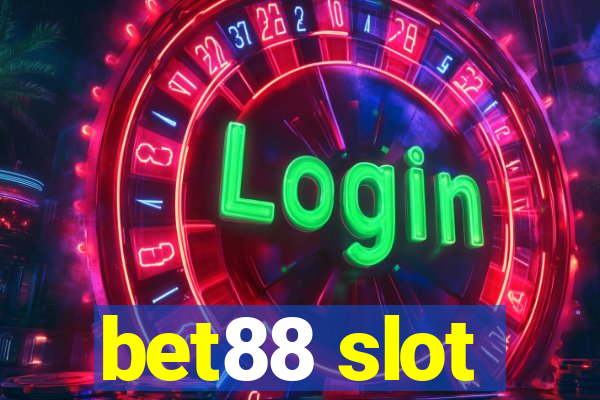 bet88 slot