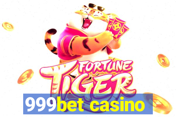 999bet casino