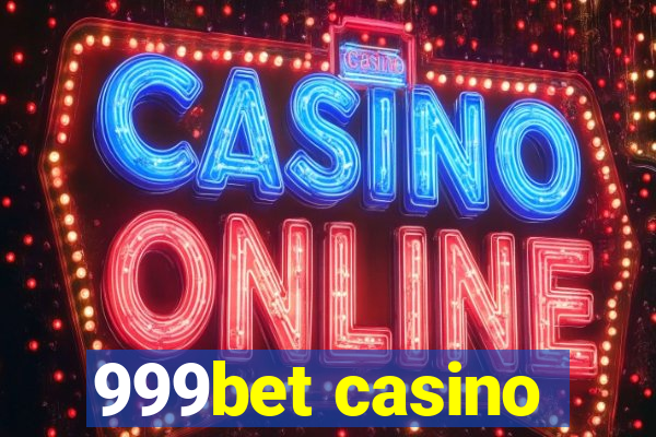 999bet casino