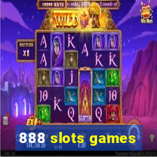 888 slots games