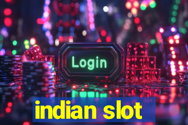 indian slot