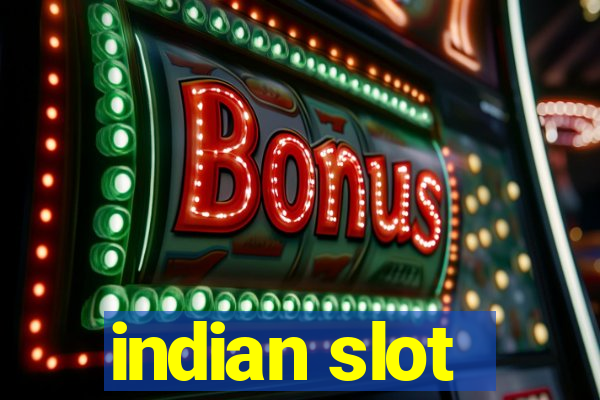 indian slot