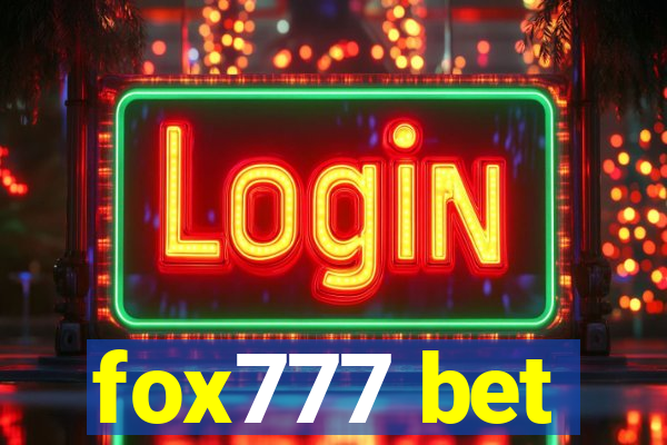 fox777 bet