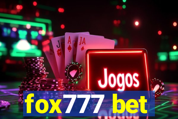 fox777 bet