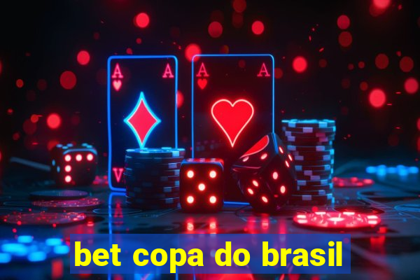 bet copa do brasil