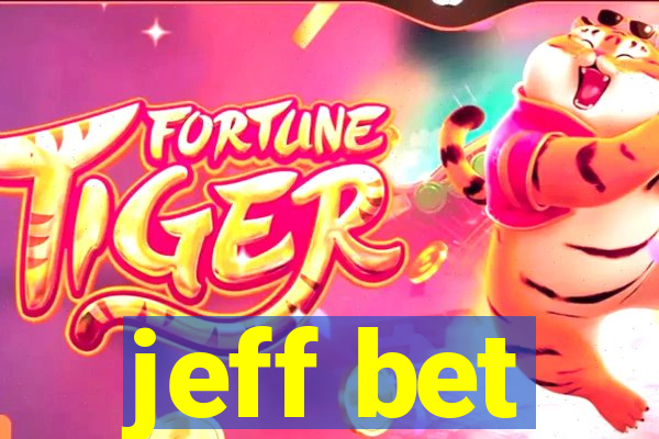 jeff bet