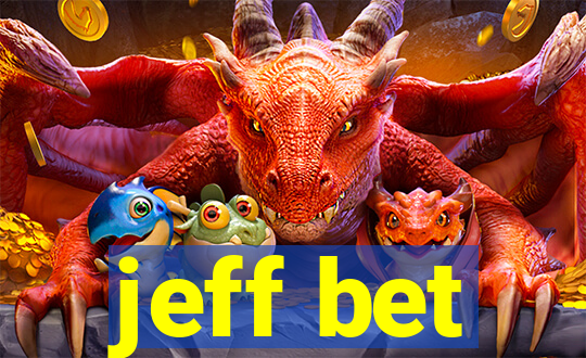 jeff bet