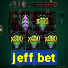 jeff bet