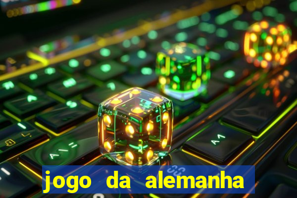 jogo da alemanha ao vivo