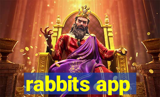 rabbits app