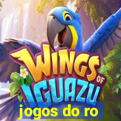 jogos do ro