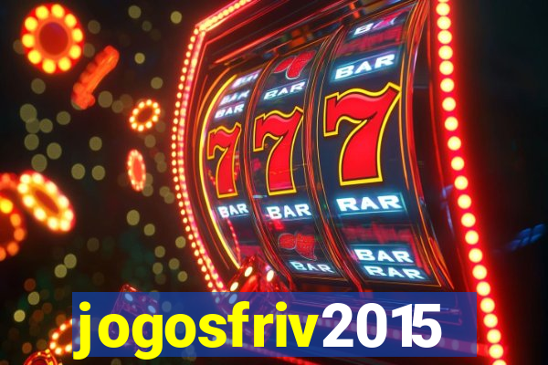 jogosfriv2015