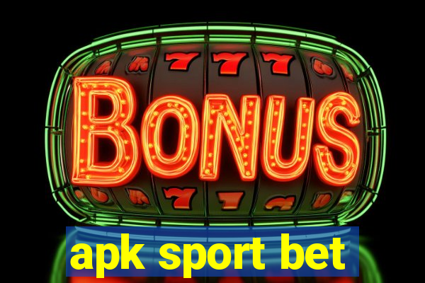 apk sport bet