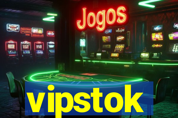 vipstok