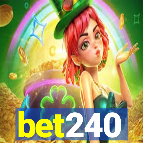 bet240