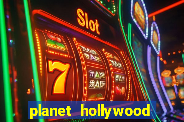 planet hollywood resort & casino