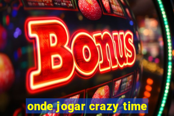 onde jogar crazy time