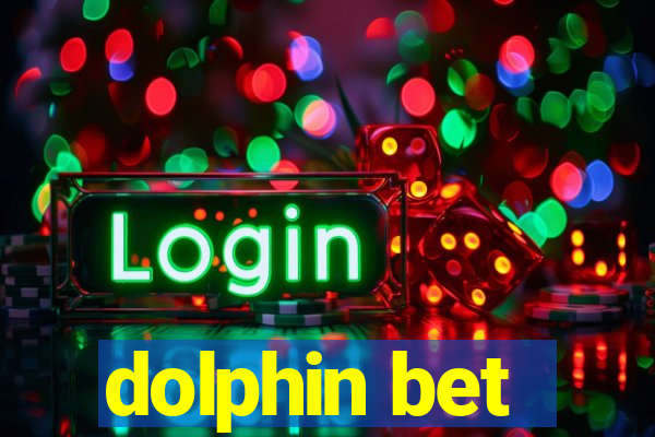 dolphin bet