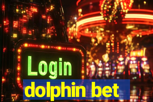 dolphin bet