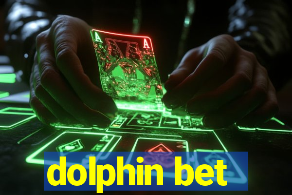 dolphin bet