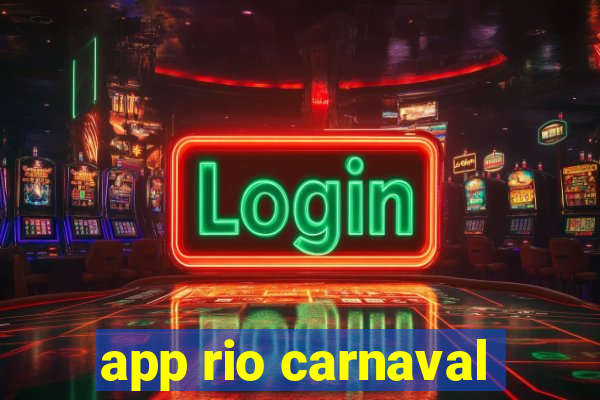 app rio carnaval