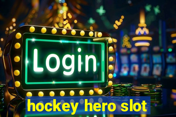 hockey hero slot