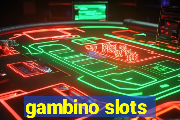 gambino slots