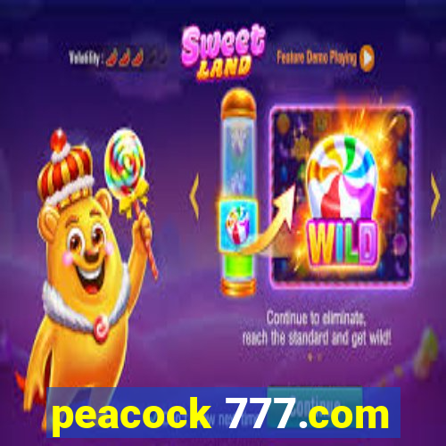 peacock 777.com