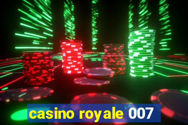 casino royale 007