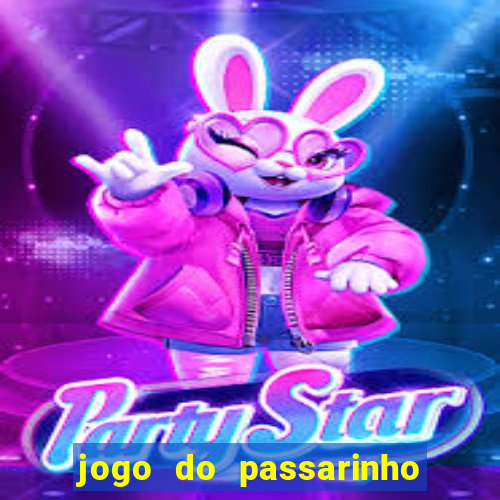 jogo do passarinho que pula que ganha dinheiro