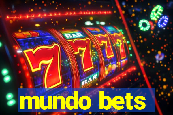 mundo bets