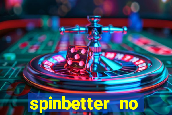 spinbetter no deposit bonus