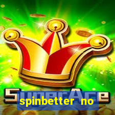 spinbetter no deposit bonus